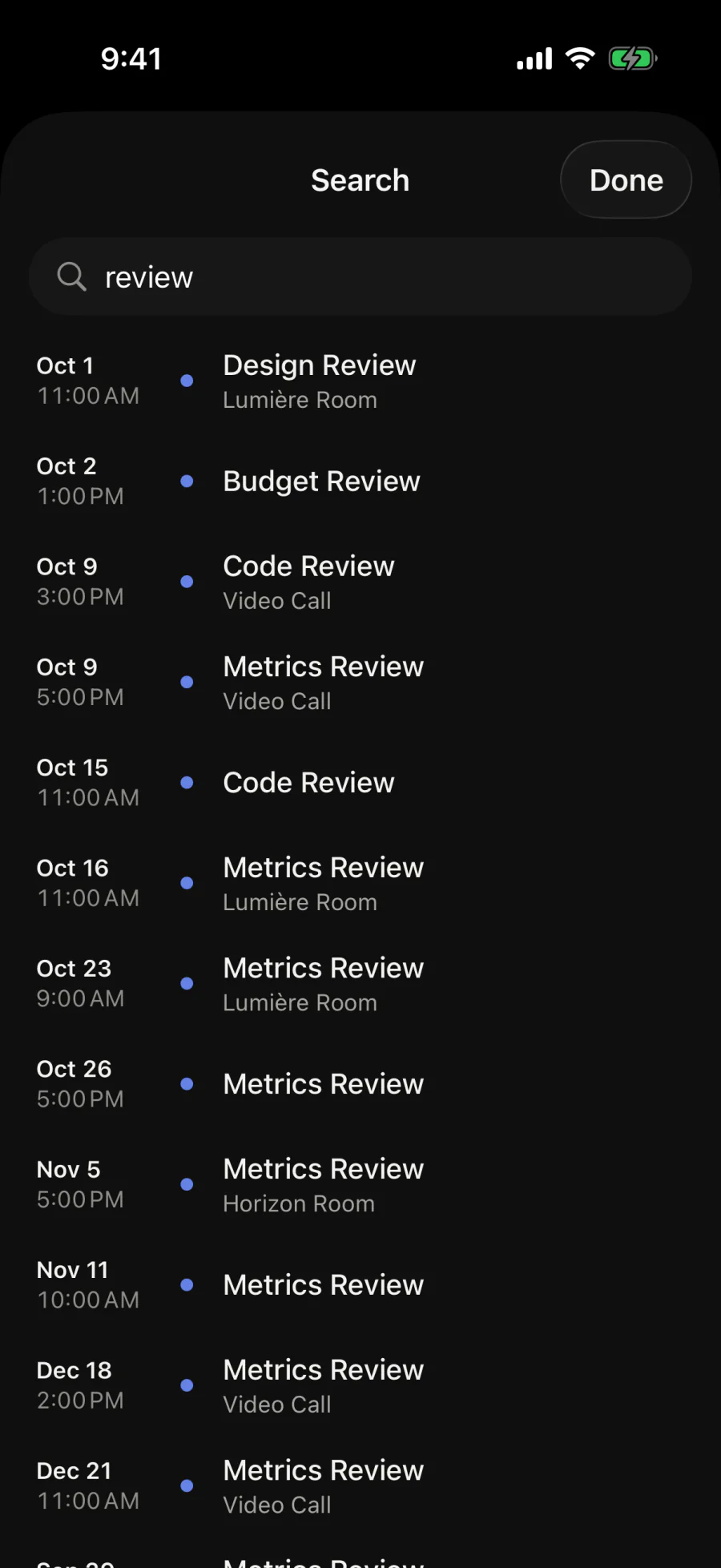Searching “review”: Design Review, Budget Review, Code Review and Metrics Review, each with its date and time.